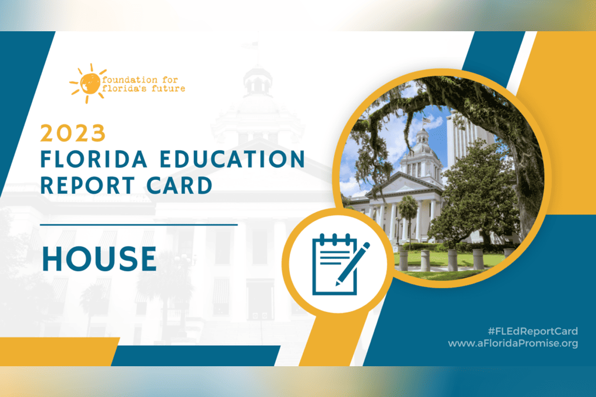 2023 Florida Education Report Card - House, May 19, 2023. (Image/Foundation for Florida's Future)